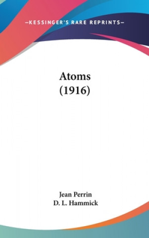 Boek Atoms (1916) Jean Perrin