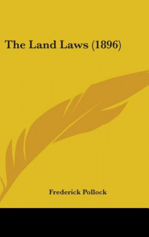 Carte The Land Laws (1896) Frederick Pollock