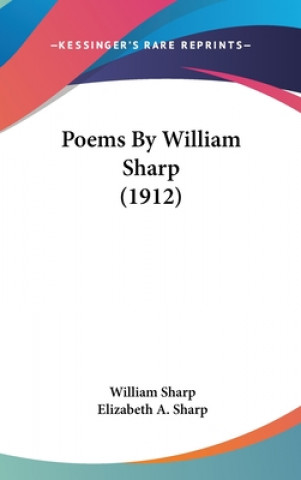 Book Poems By William Sharp (1912) William Sharp
