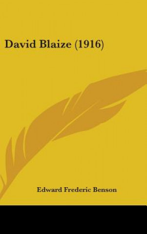 Книга David Blaize (1916) E. F. Benson