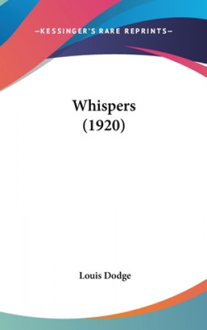 Libro Whispers (1920) Louis Dodge