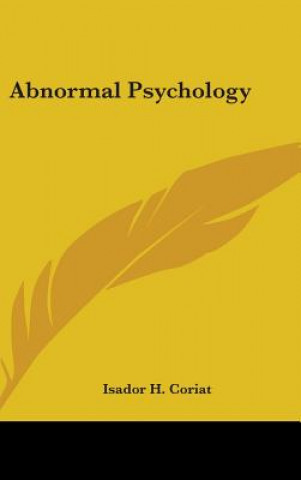 Buch Abnormal Psychology Isador H. Coriat