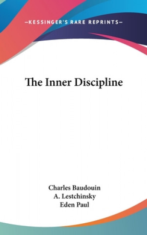 Βιβλίο The Inner Discipline Charles Baudouin