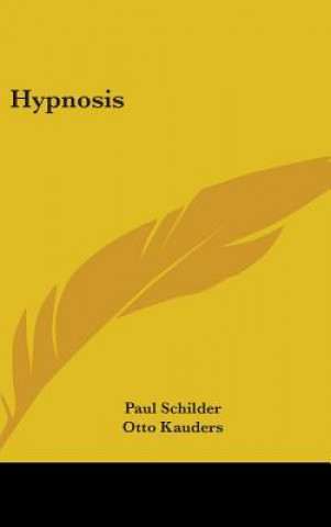 Libro Hypnosis Paul Schilder