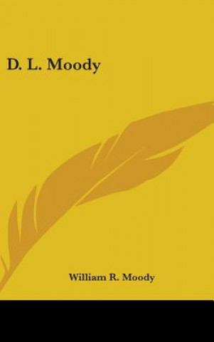 Libro D. L. Moody William R. Moody