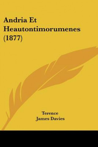 Kniha Andria Et Heautontimorumenes (1877) Terence