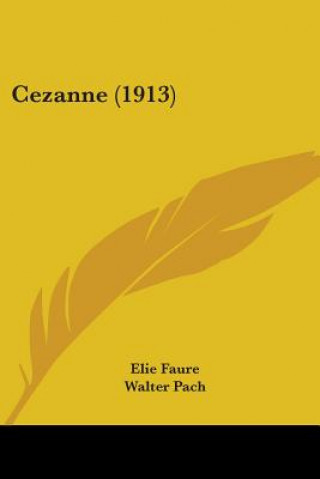 Libro Cezanne (1913) Elie Faure
