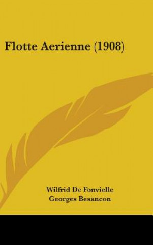 Carte Flotte Aerienne (1908) Wilfrid De Fonvielle