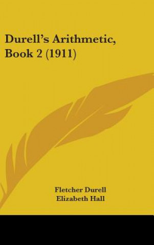 Książka Durell's Arithmetic, Book 2 (1911) Fletcher Durell