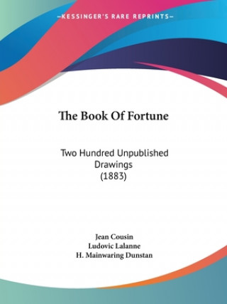 Carte The Book Of Fortune: Two Hundred Unpublished Drawings (1883) Jean Cousin