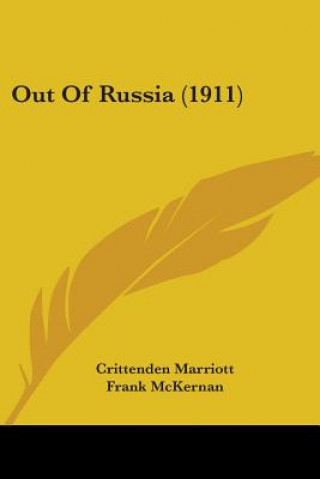 Buch Out Of Russia (1911) Crittenden Marriott