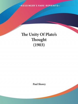 Buch The Unity Of Plato's Thought (1903) Paul Shorey