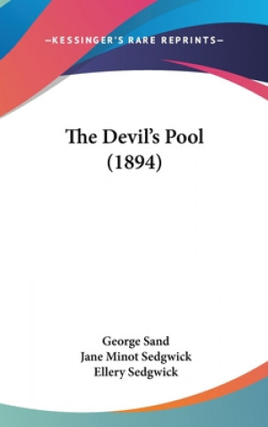Knjiga The Devil S Pool (1894) George Sand