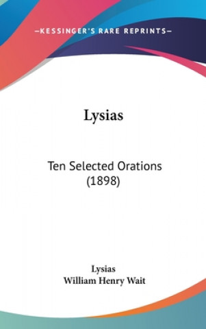 Knjiga Lysias: Ten Selected Orations (1898) Lysias