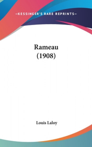 Libro Rameau (1908) Louis Laloy