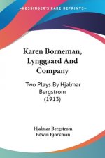 Karen Borneman, Lynggaard And Company: Two Plays By Hjalmar Bergstrom (1913)