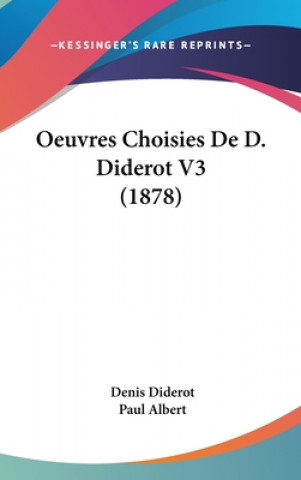 Carte Oeuvres Choisies De D. Diderot V3 (1878) Denis Diderot