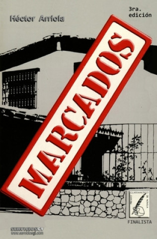 Buch Marcados Luis Alfredo Arango