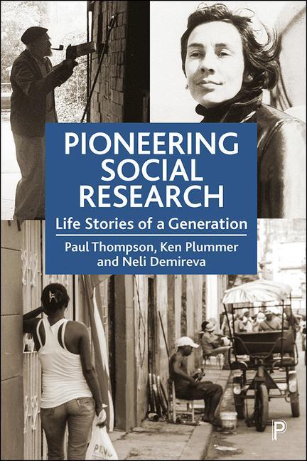 Kniha Pioneering Social Research Paul Thompson