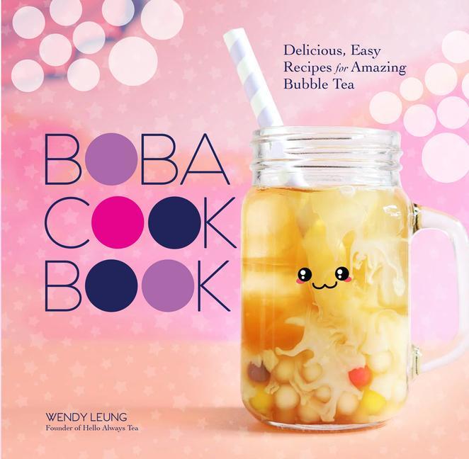 Kniha Boba Cookbook Wendy Leung