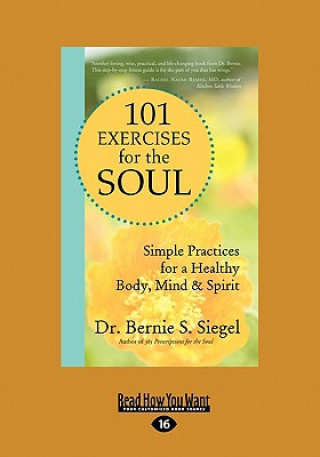 Buch 101 Exercises for the Soul: A Divine Workout Plan for Body, Mind, and Spirit Bernie S. Siegel