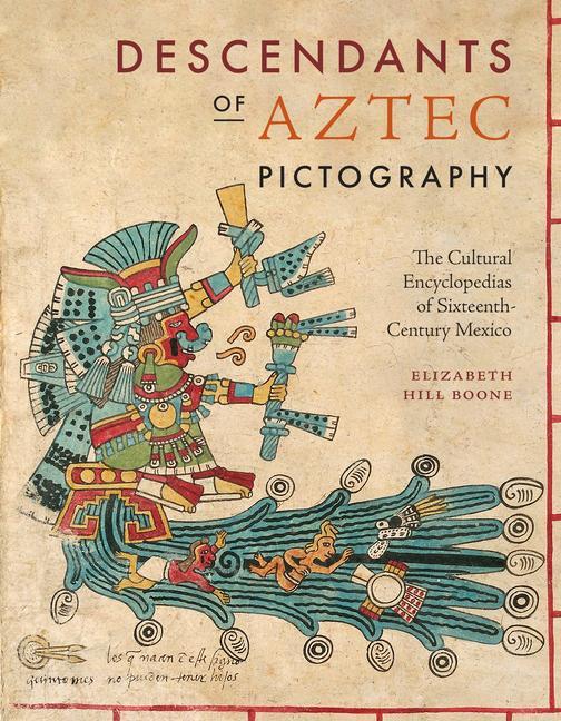 Kniha Descendants of Aztec Pictography Elizabeth Hill Boone