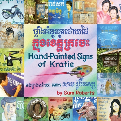 Kniha Hand-Painted Signs of Kratie Sam Roberts