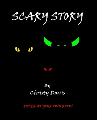 Book Scary Story Christy Davis