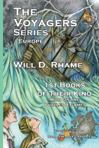 Carte The Voyagers Series - Europe: Europe - Book 1 Will D. Rhame