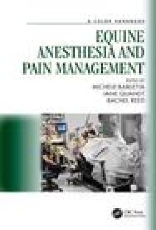 Kniha Equine Anesthesia and Pain Management Jane Quandt
