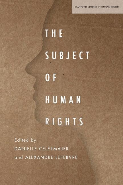 Knjiga Subject of Human Rights Danielle Celermajer