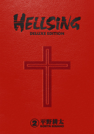 Carte Hellsing Deluxe Volume 2 Kohta Hirano
