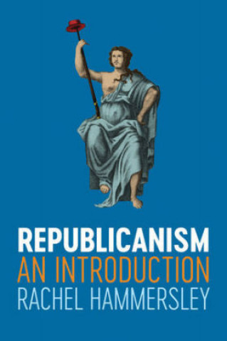 Knjiga Republicanism Rachel Hammersley