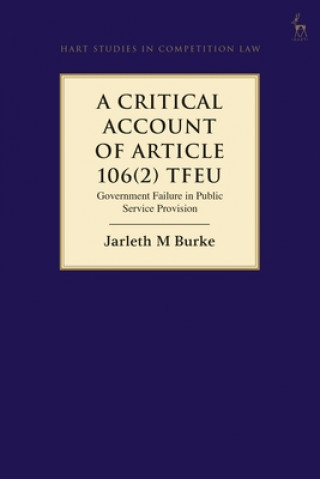 Carte Critical Account of Article 106(2) TFEU Jarleth Burke