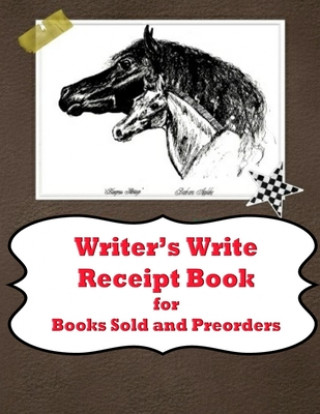 Książka Writer's Write Receipt Book: for Books Sold and Preorders Barbara Appleby