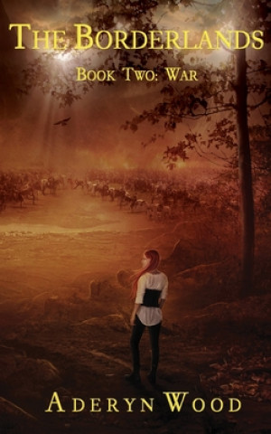 Libro Borderlands (Book Two) Aderyn Wood
