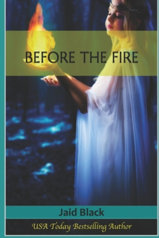 Knjiga Before The Fire Jaid Black