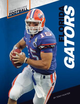 Knjiga Florida Gators Tony Hunter