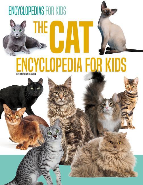 Książka Cat Encyclopedia for Kids Merriam Garcia