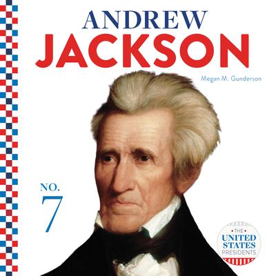 Knjiga Andrew Jackson Megan M. Gunderson