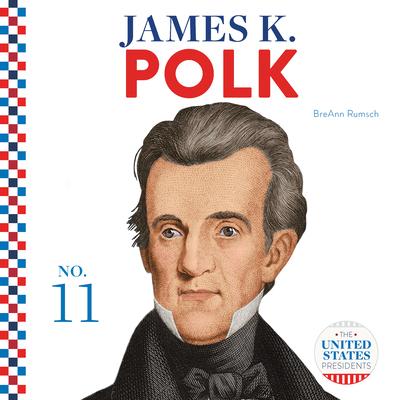 Book James K. Polk Breann Rumsch