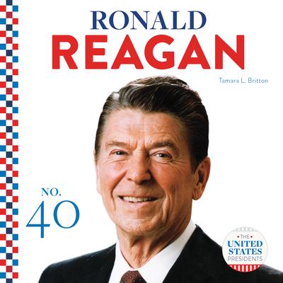 Könyv Ronald Reagan Tamara L. Britton