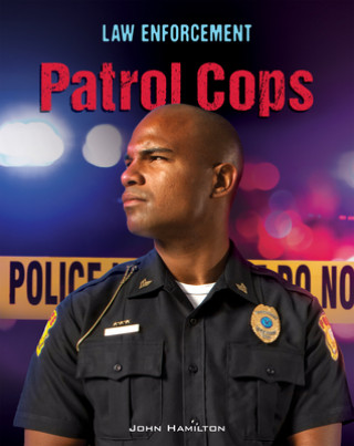 Knjiga Patrol Cops John Hamilton