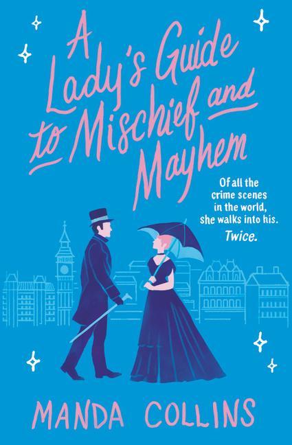 Carte A Lady's Guide to Mischief and Mayhem Manda Collins