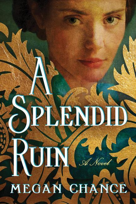 Kniha Splendid Ruin Megan Chance