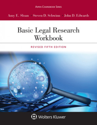 Carte Basic Legal Research Workbook: Revised [Connected Ebook] Amy E. Sloan