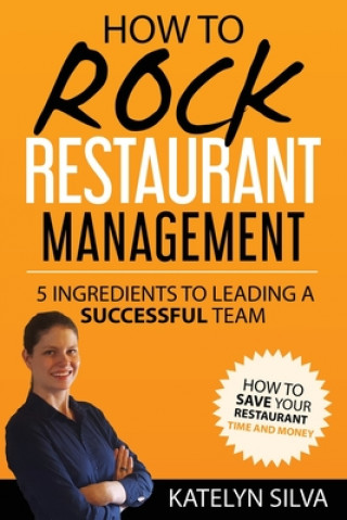 Carte How to Rock Restaurant Management Katelyn Silva