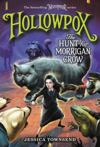 Audio Hollowpox: The Hunt for Morrigan Crow Jessica Townsend