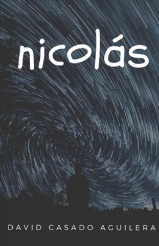 Kniha Nicolás David Casado Aguilera