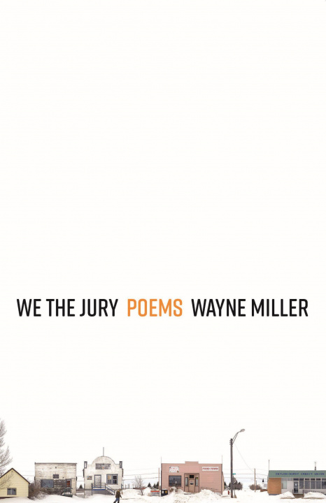 Kniha We the Jury Wayne Miller